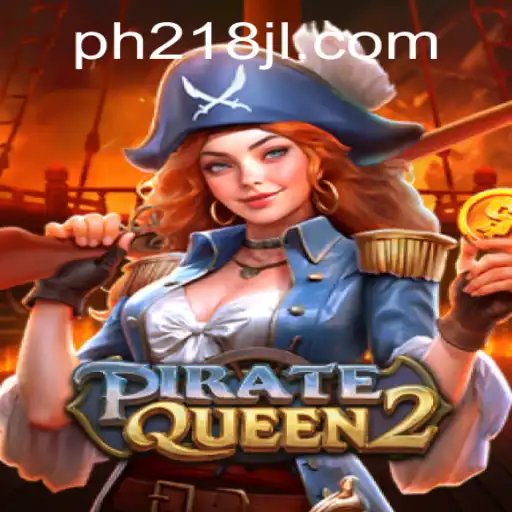 PirateQueen2: A Riveting Adventure on the High Seas with 218JL